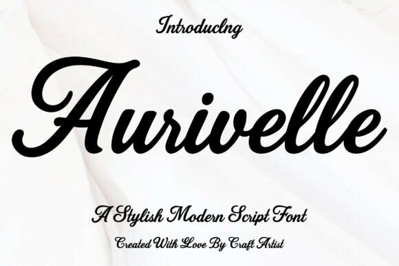 Aurivelle: The Elegant Script Font for Modern Design