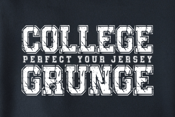 College Grunge: The Bold Typeface for Athletic Designs