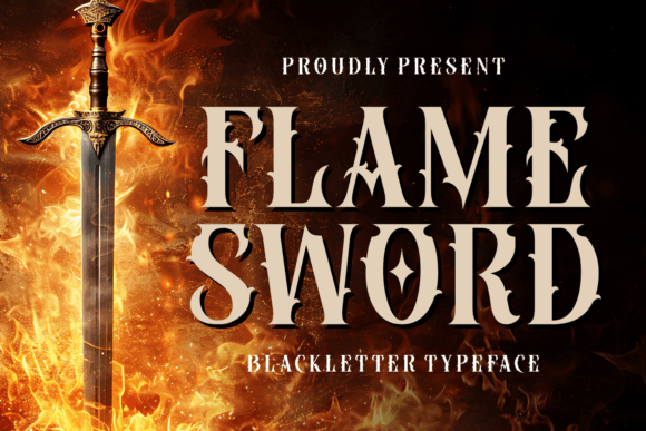 Flame Sword: A Fiery Blackletter Font for Bold Designs