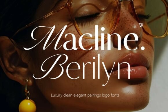 Macline Berilyn: A Sophisticated Serif and Sans-Serif Duo