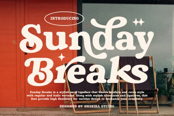 Sunday Breaks: A Modern Retro Serif Font for Nostalgic Branding
