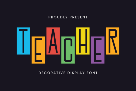 Teacher: The Vibrant Font for Classroom Creativity